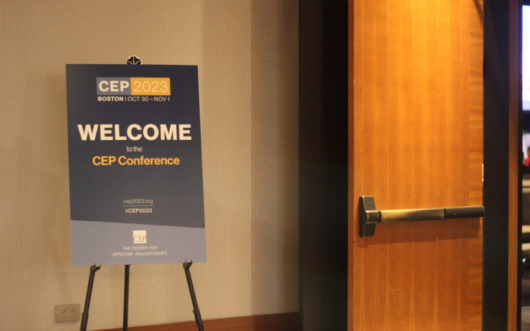 CEP2023 Day One: Philanthropy Leaders Gather in Boston