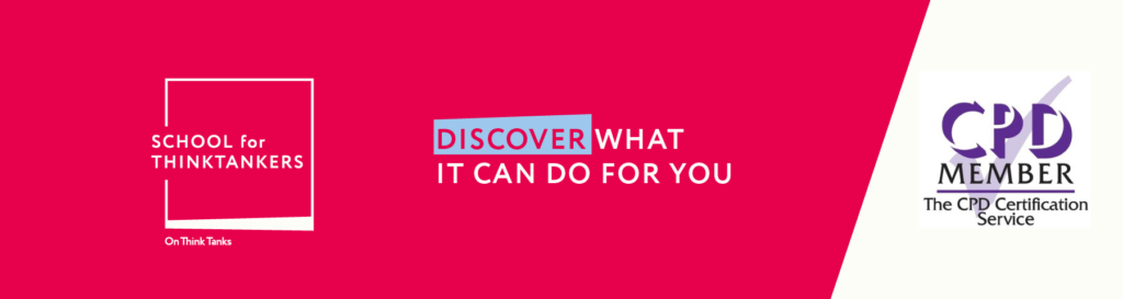 School for Thinktankers | Discover What It Can Do For You